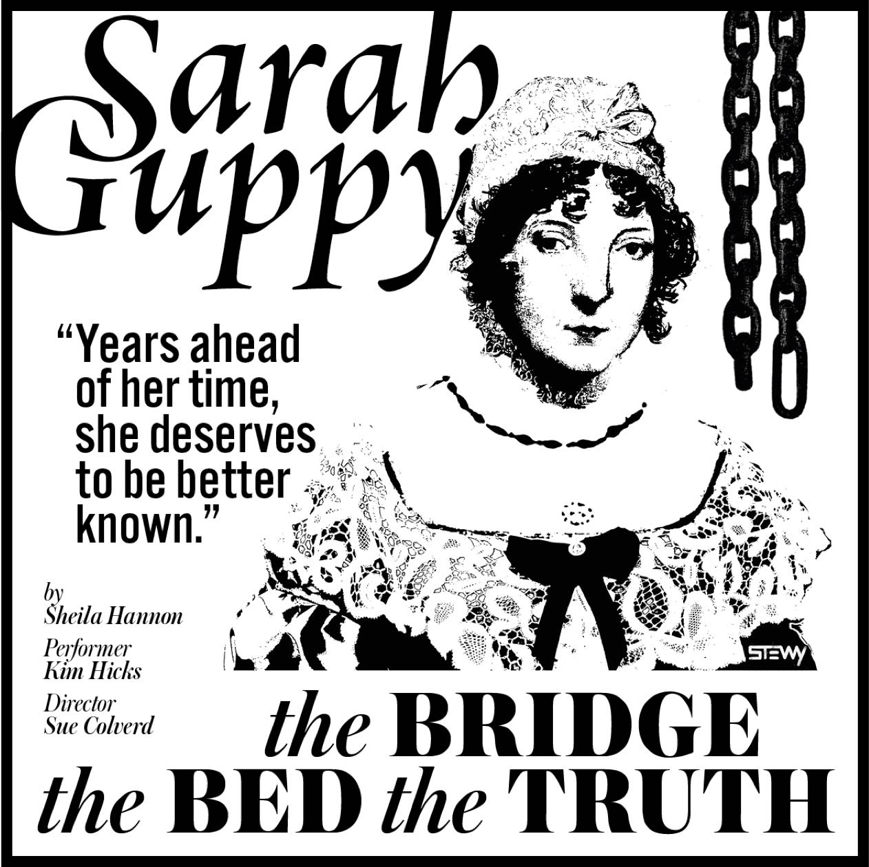 Sarah Guppy - The Bridge, The Bed, The Truth
